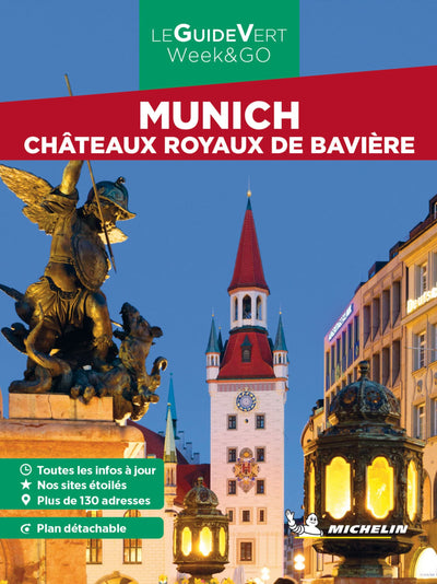 Guide Vert WE&GO Munich, Châteaux Royaux de Bavière: Châteaux Royaux de Bavière