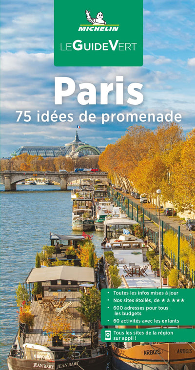 Guide Vert Paris: 75 idées de promenade