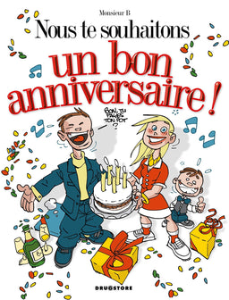 Nous te souhaitons un bon anniversaire