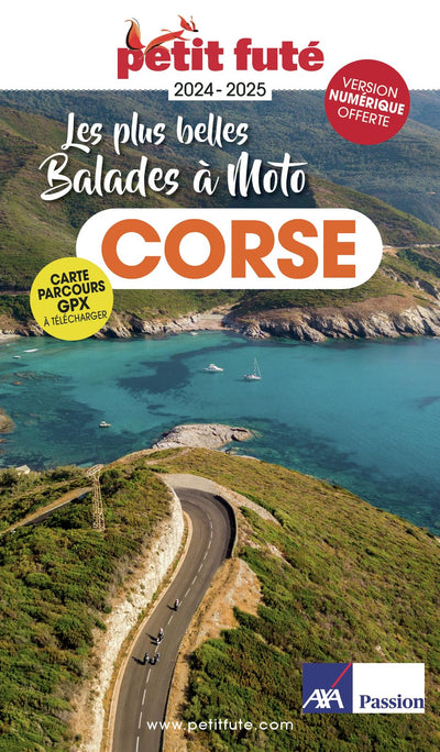Guide Corse à Moto 2024/2025 Petit Futé (2024-2025)