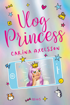 Vlog Princess - Tome 1 - Vlog Princess