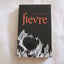 FIEVRE