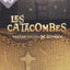 Escape game puzzle - Les catacombes