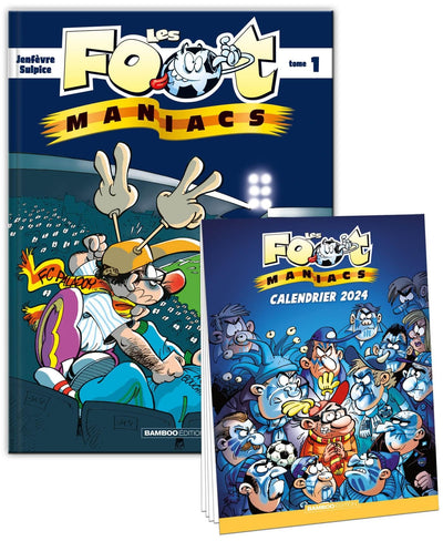 Les Footmaniacs - tome 01 + calendrier 2024 offert