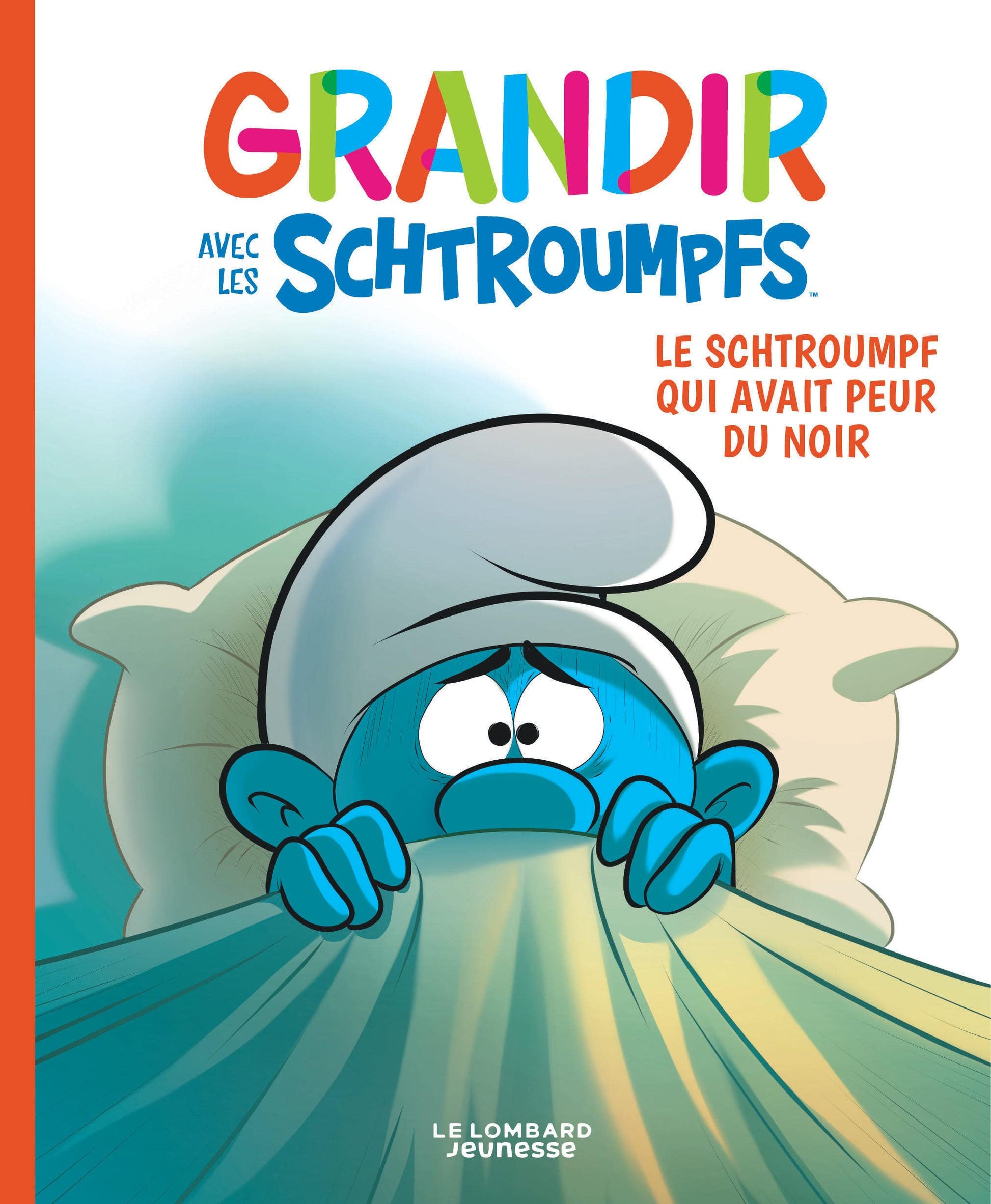 Grandir avec les Schtroumpfs - Tome 1 - Le Schtroumpf qui avait peur du noir