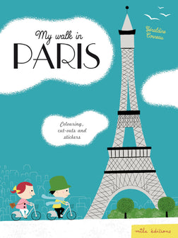 My walk in Paris: colouring, cut-outs and stickers