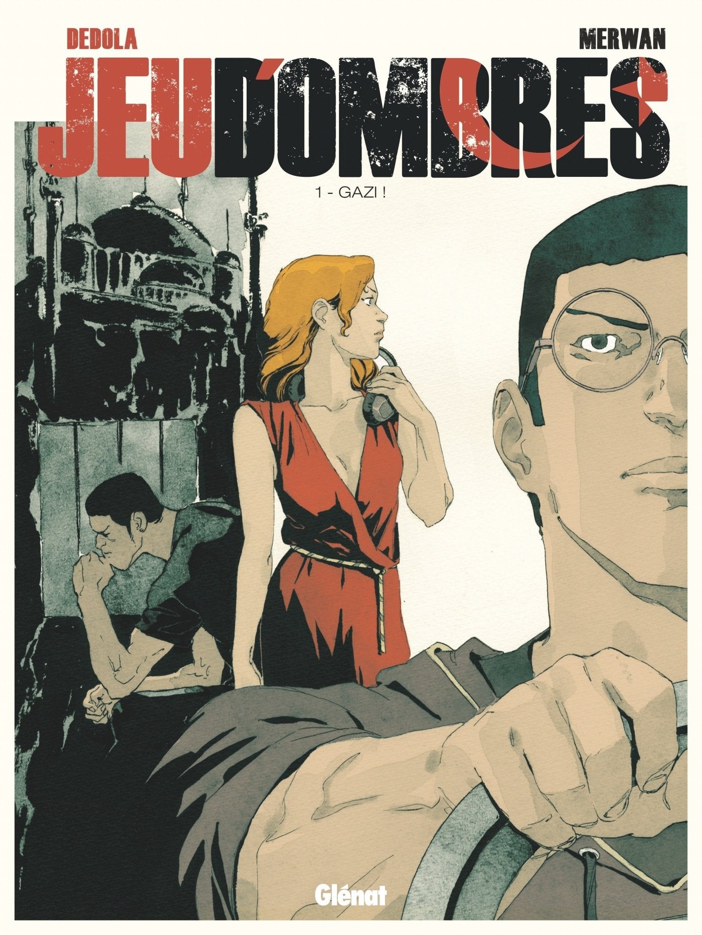 Jeu d'Ombres - Tome 01: GAZI !