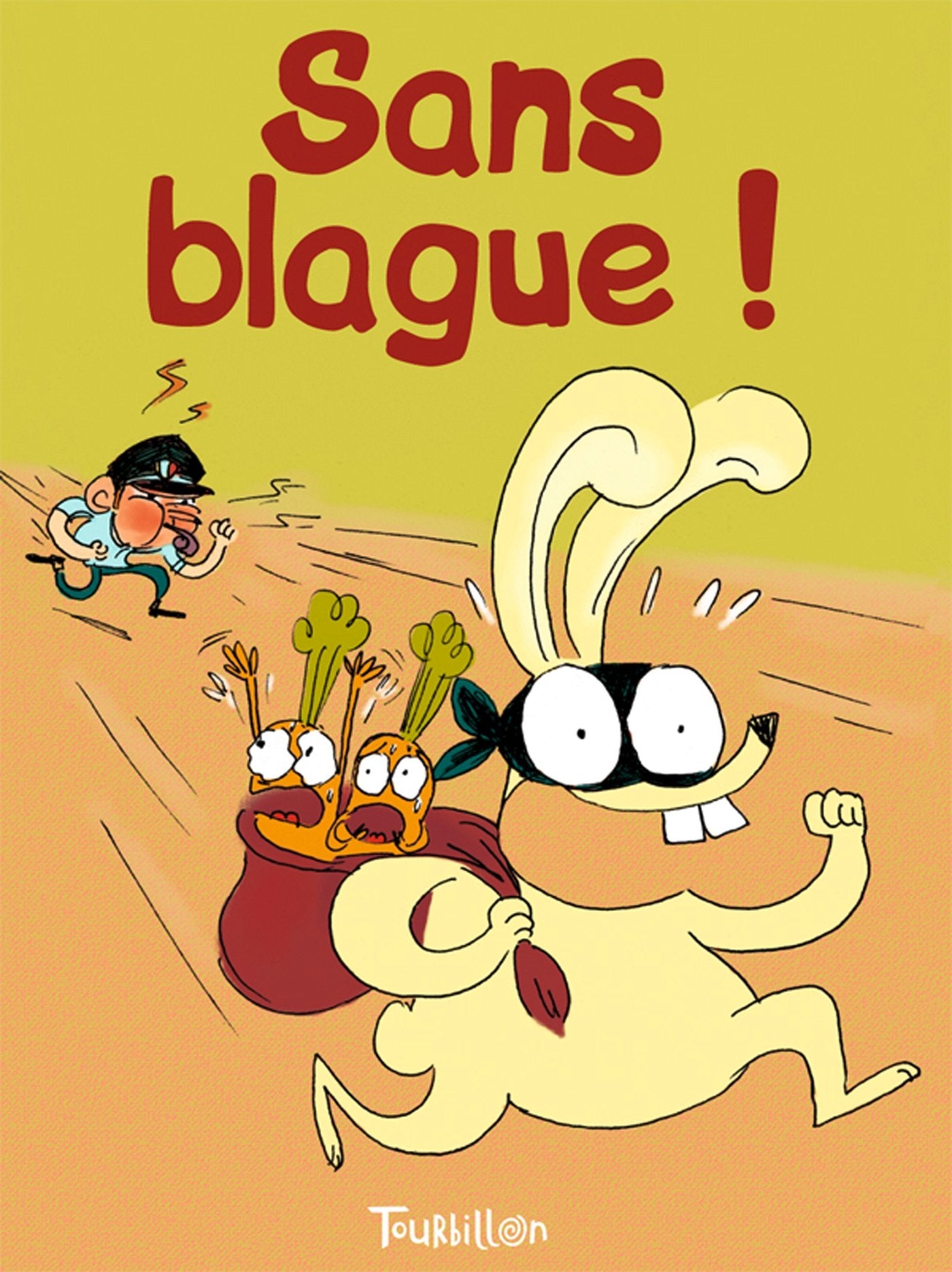 Sans blagues