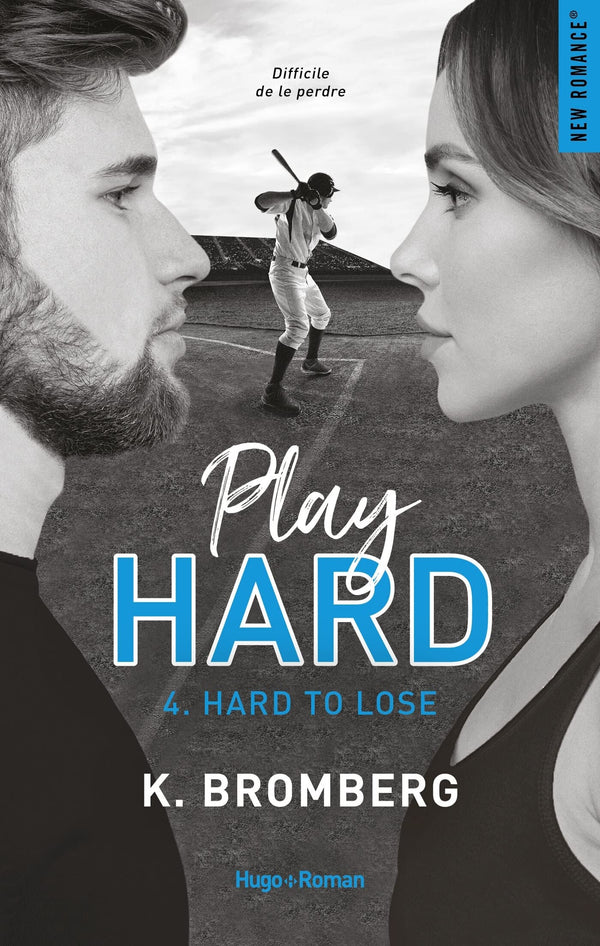 Play hard - Tome 04: Hard to lose