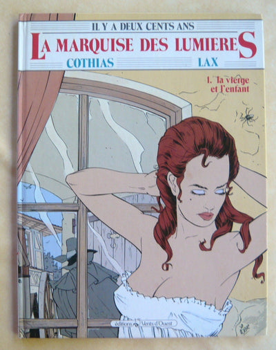 La marquise des lumieres t1 : la vierge et l'enfant