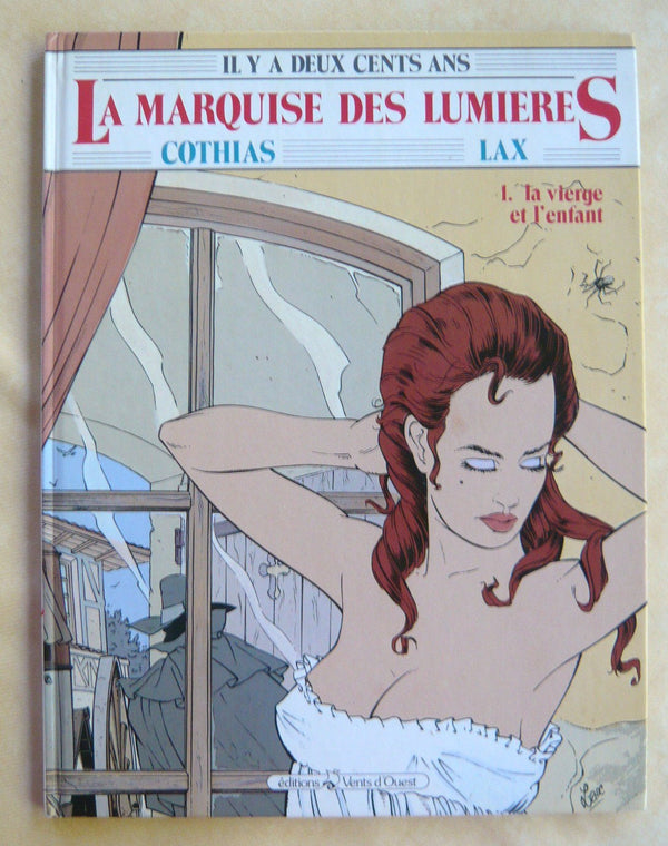 La marquise des lumieres t1 : la vierge et l'enfant