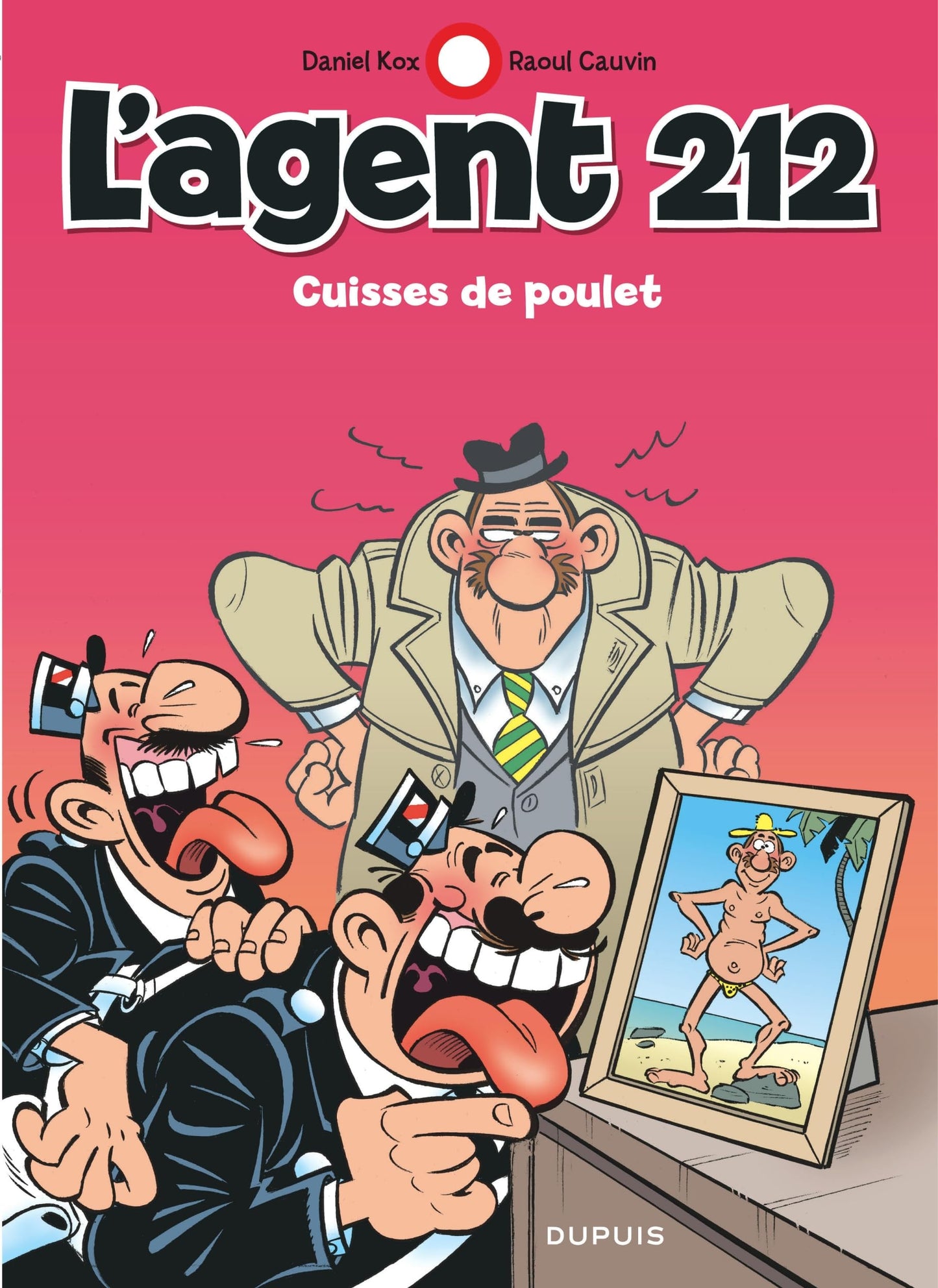 L'agent 212 - Tome 19 - Cuisses de poulet