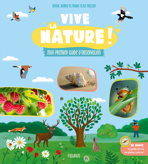 Vive la nature ! Mon premier guide d’observation