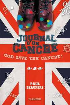 Le journal d'un cancre - Tome 3 - God save the cancre !