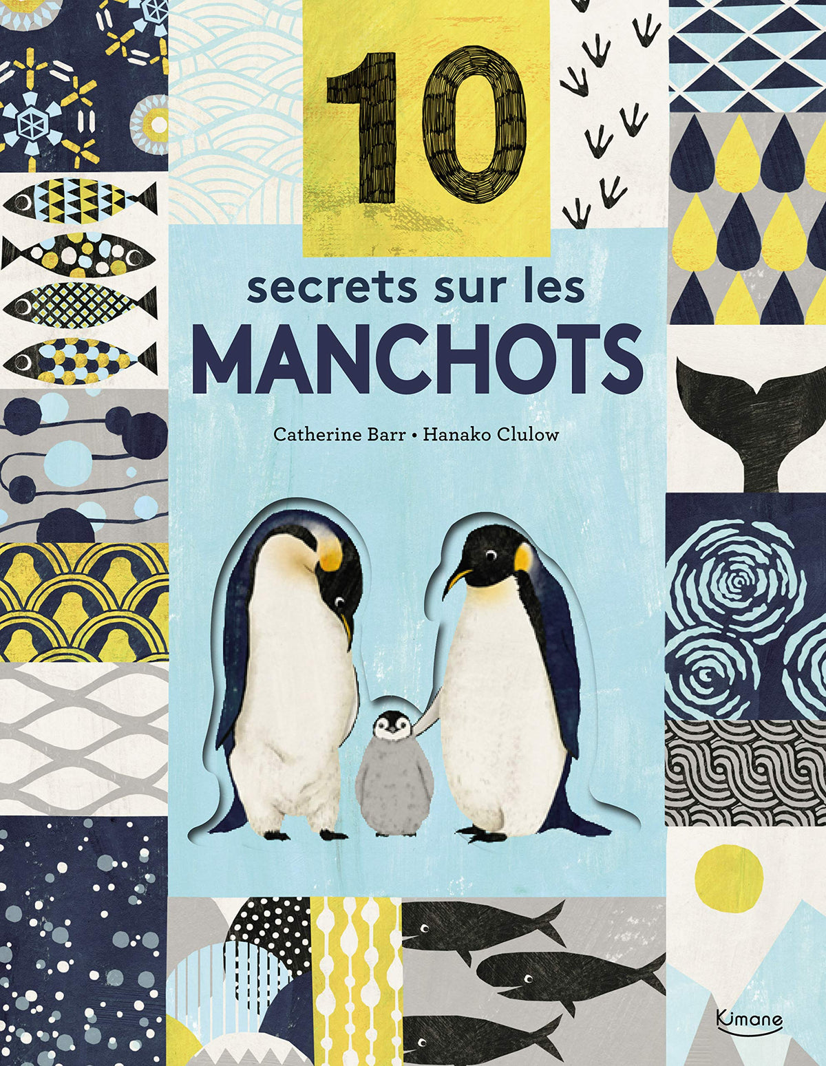 10 secrets sur... Les manchots
