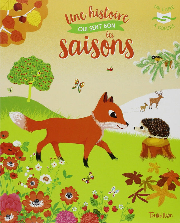 Une histoire qui sent bon les saisons - Livre à odeurs