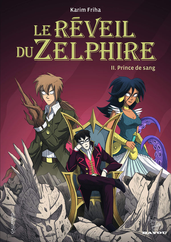 Le réveil du Zelphire: Prince de sang (2)
