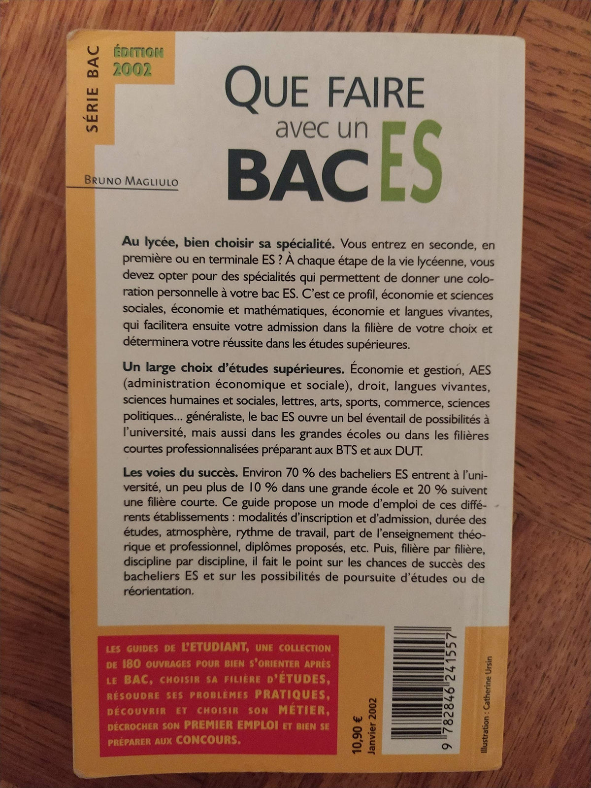 Que Faire Avec Un Bac Es. Edition 2002