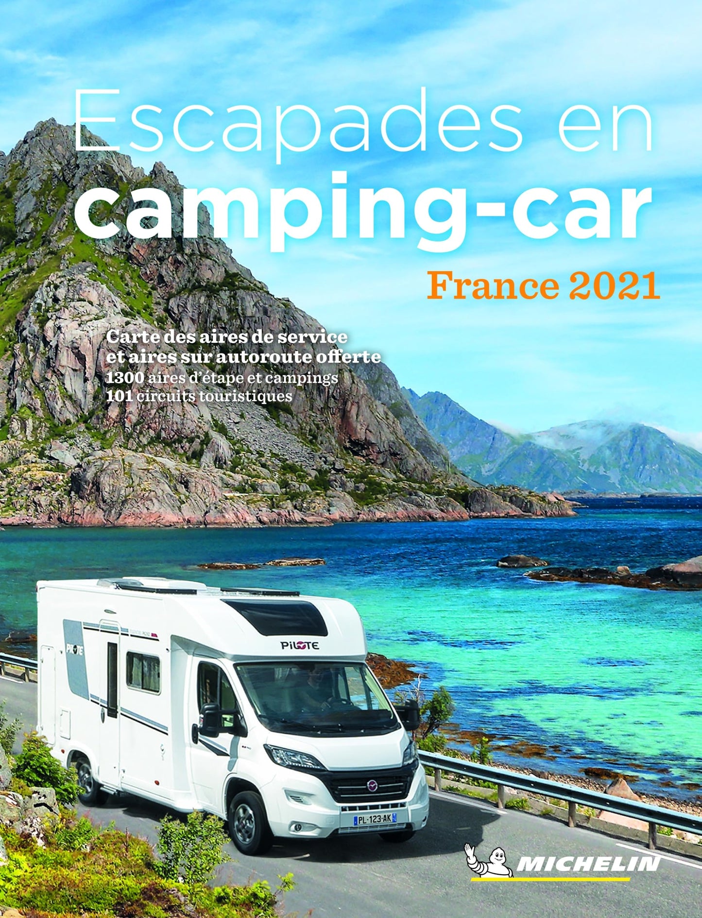 Escapades en Camping-car France 2021