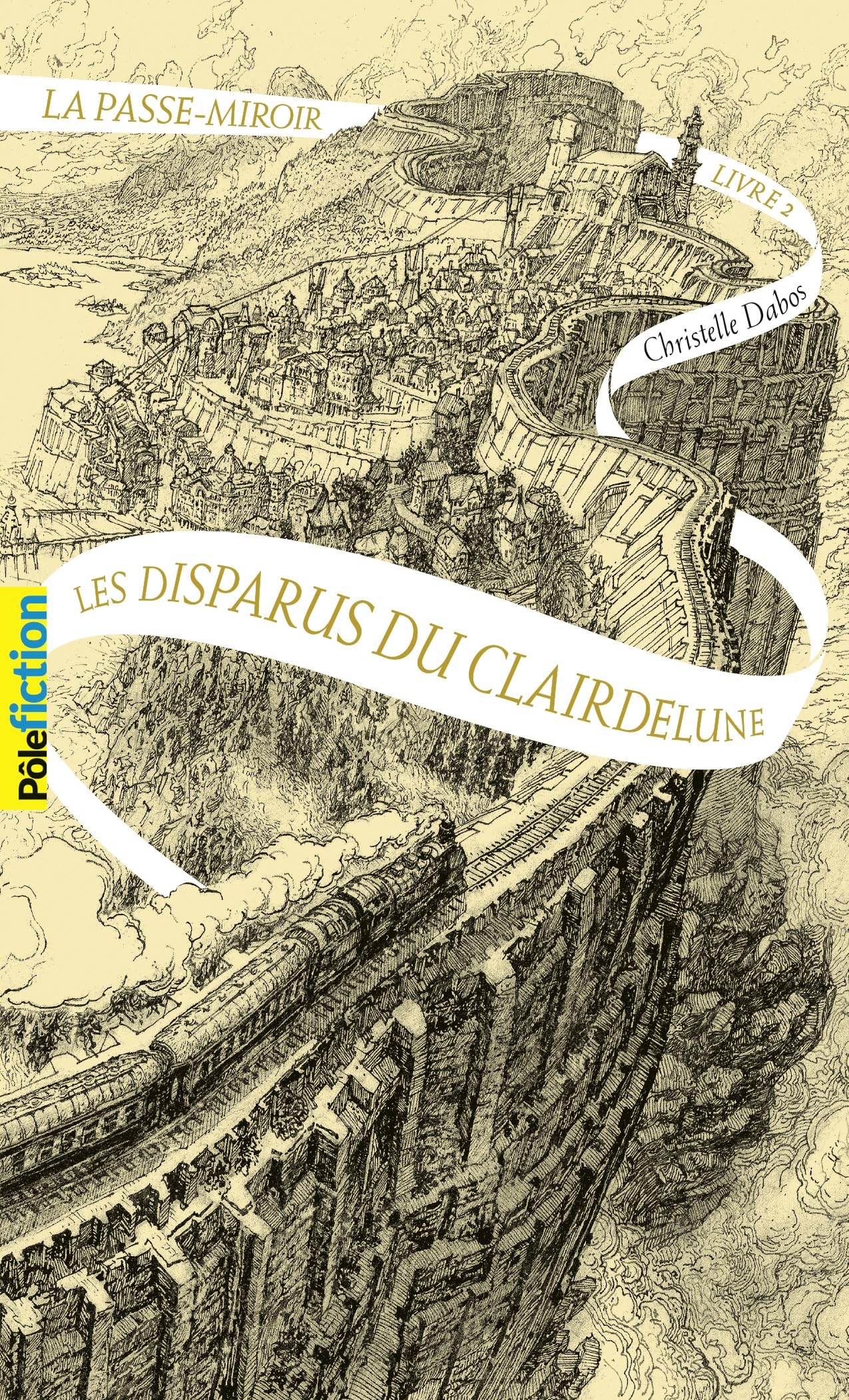 LA PASSE-MIROIR - 2 LES DISPARUS DU CLAIRDELUNE T2
