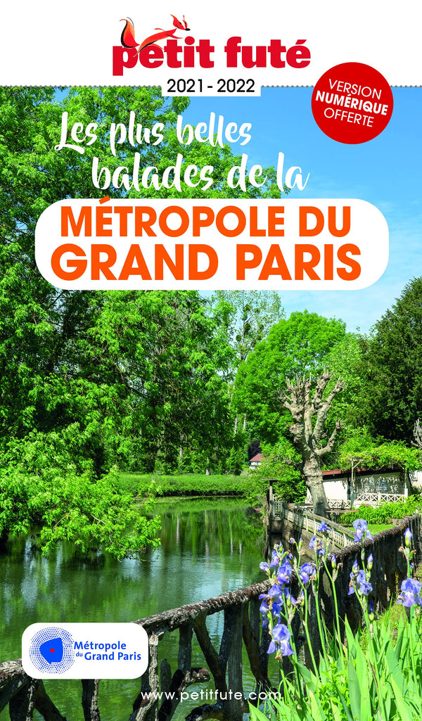 Guide des plus belles Balades Métropole du Grand Paris 2021 Petit Futé