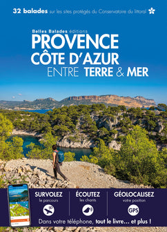 Provence Côte d'Azur entre terre & mer