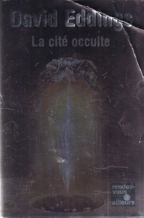 La Pierre sacrée perdue. La Trilogie des périls, tome 3 : La Cité occulte