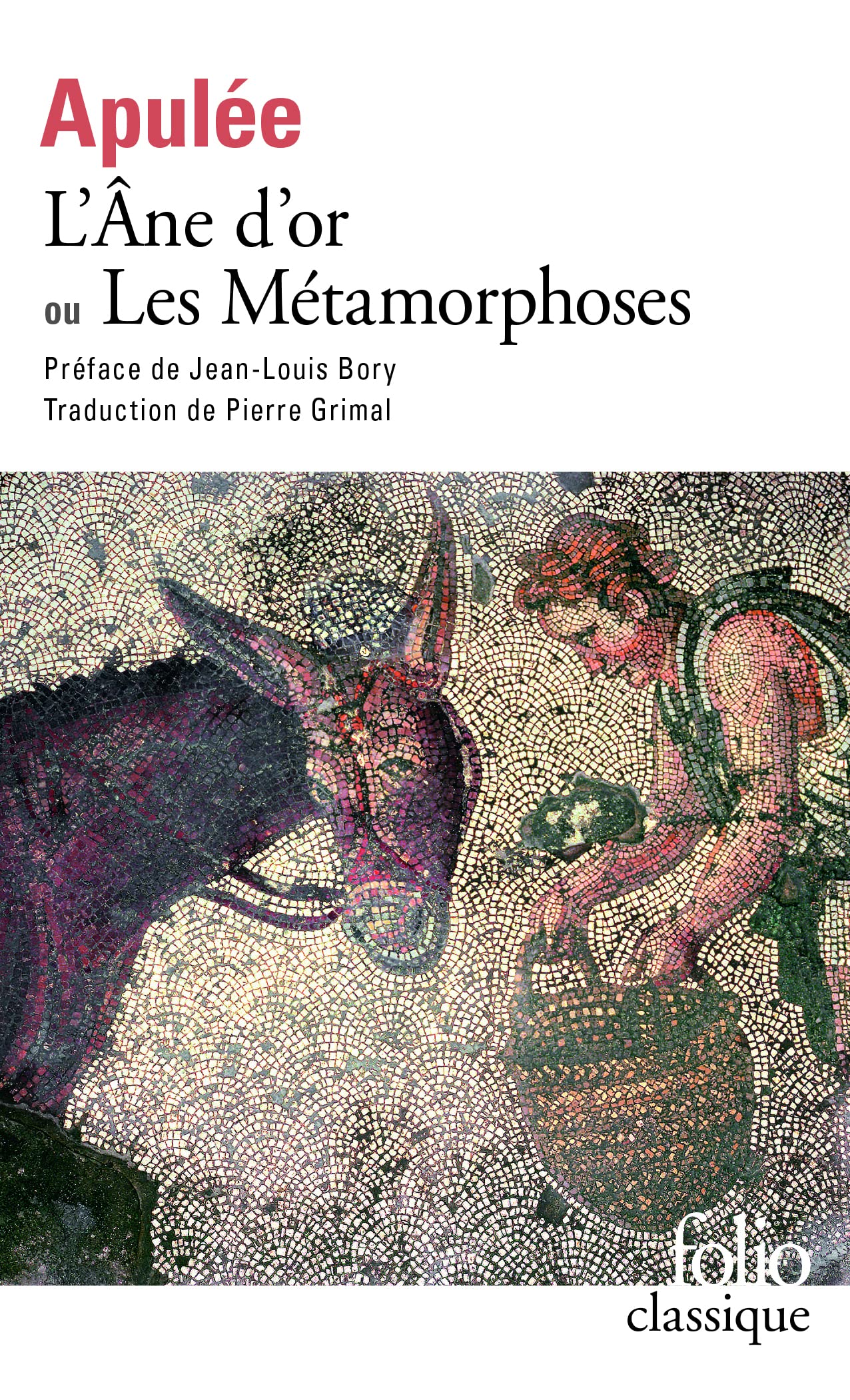 L'Ane d'or ou Les métamorphoses