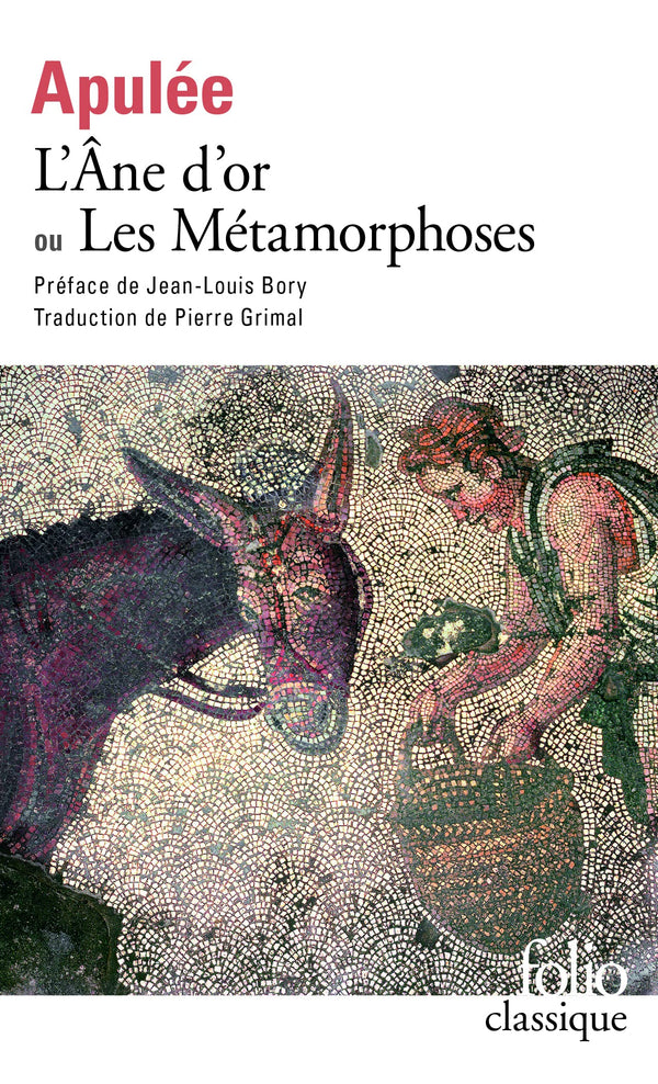 L'Ane d'or ou Les métamorphoses