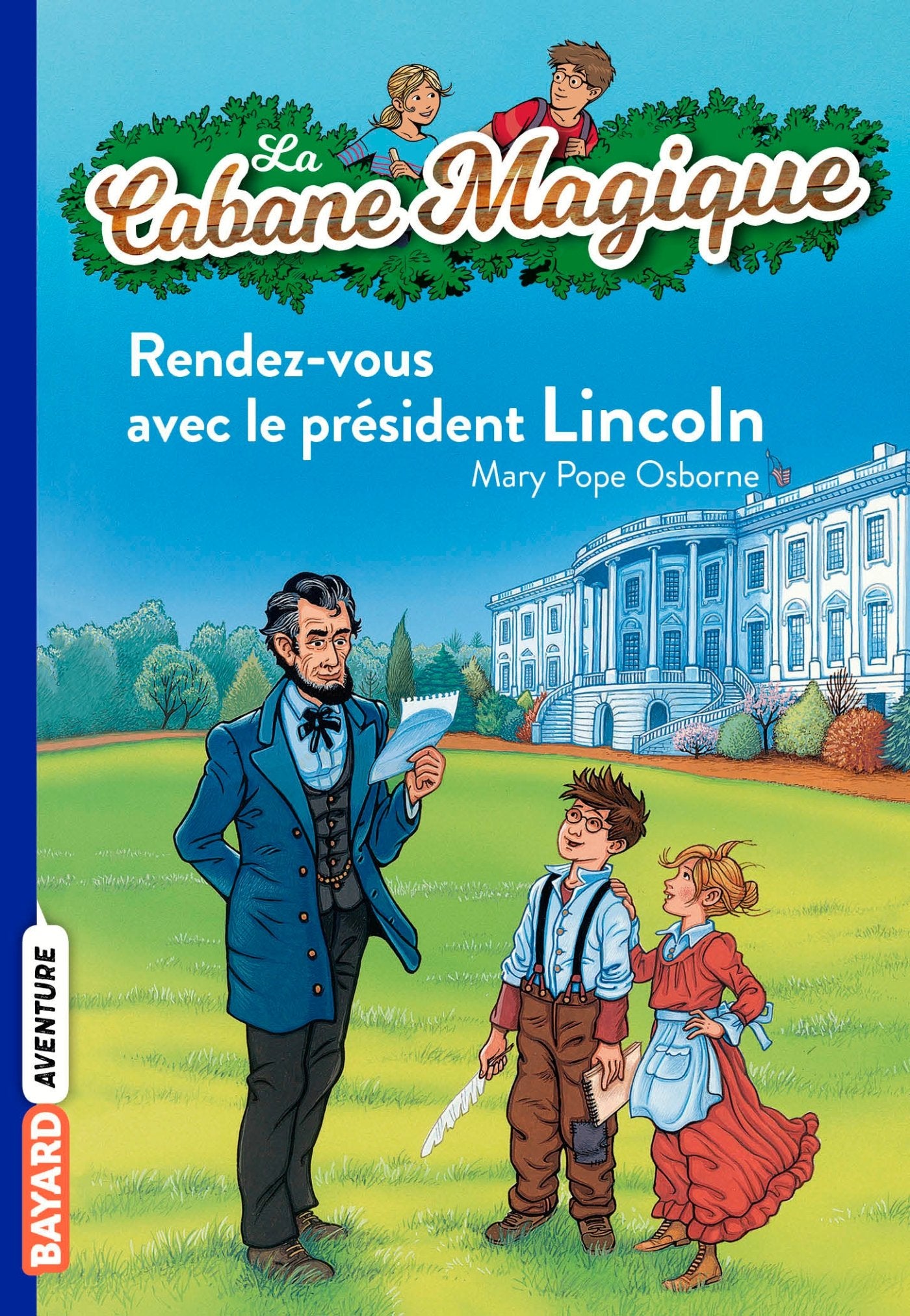 La Cabane Magique, Tome 42 : Rendez-vous avec le Président Lincoln
