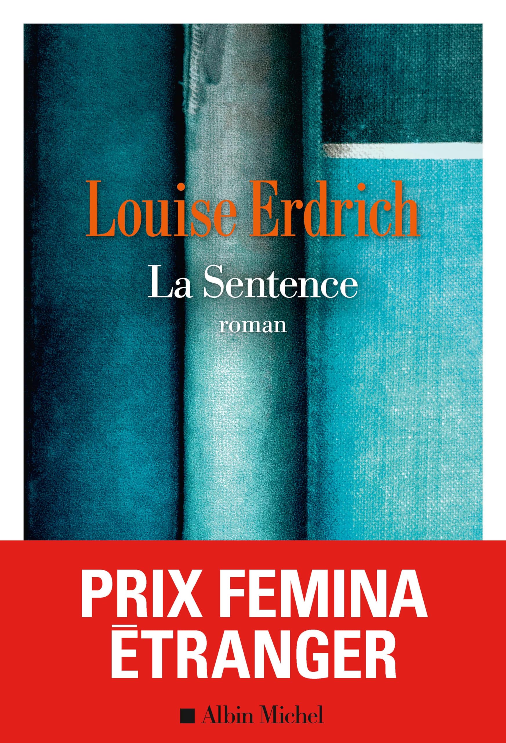 La Sentence - Prix Femina étranger 2023