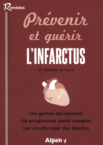 prevenir et guerir l'infarctus