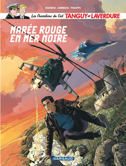 Les Chevaliers du ciel Tanguy et Laverdure - Tome 11 - Marée rouge en mer Noire