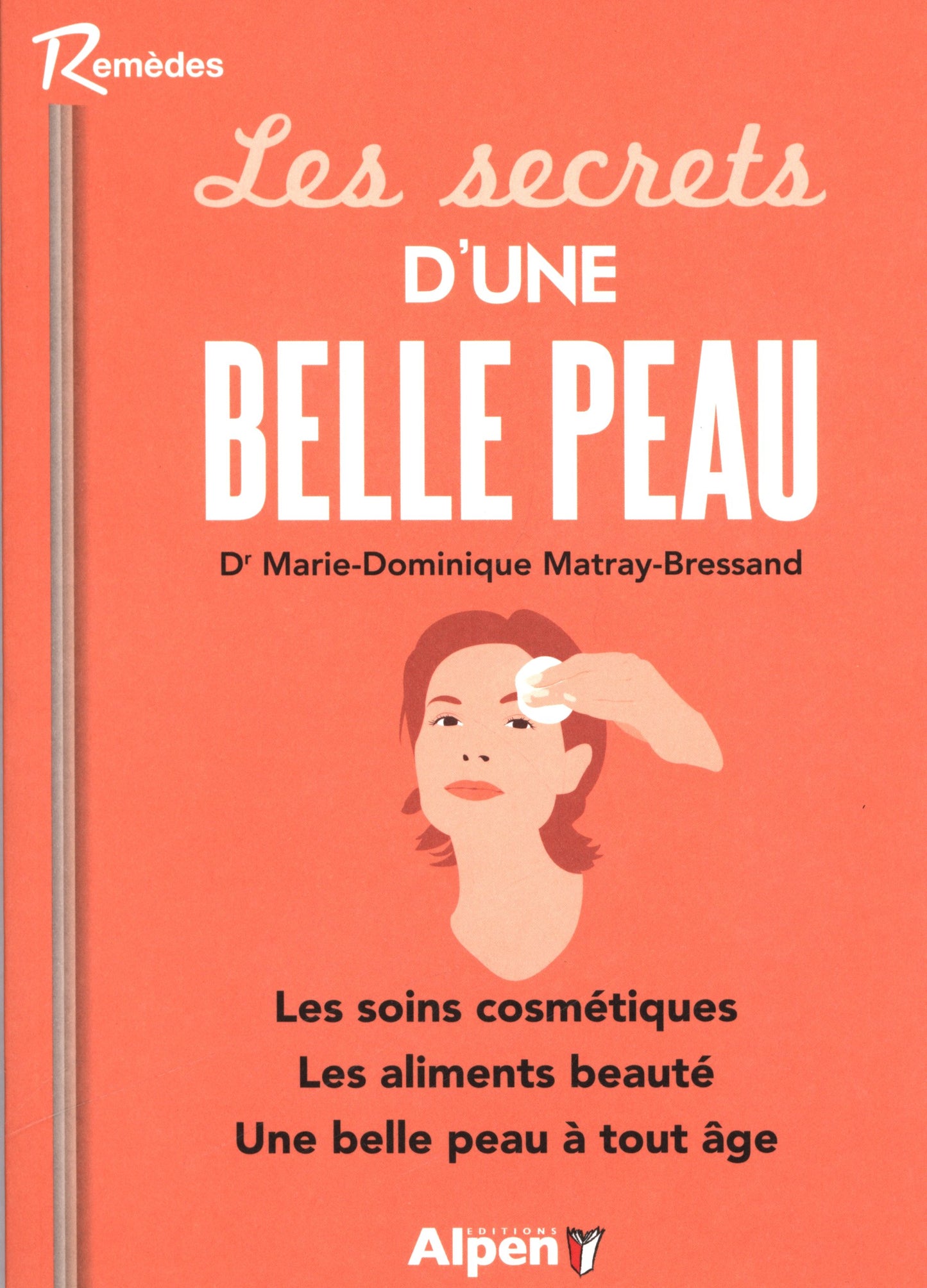 les secrets d'une belle peau