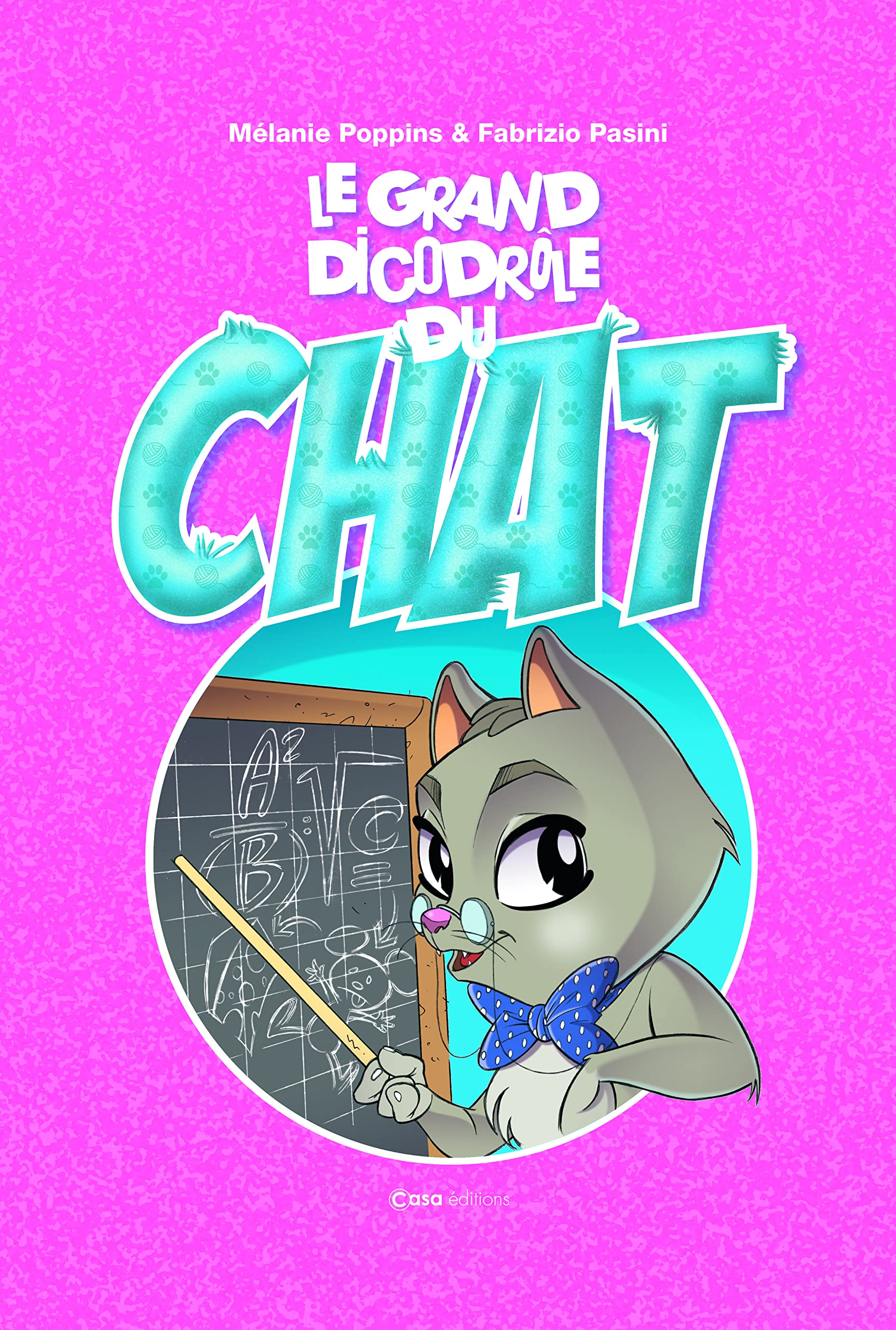 Le Grand DicoDrôle du chat