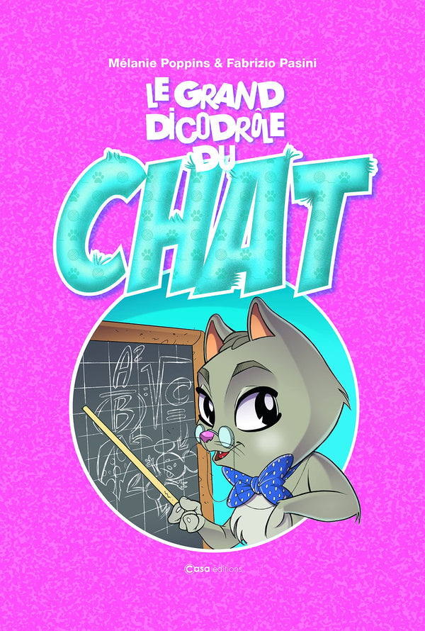 Le Grand DicoDrôle du chat