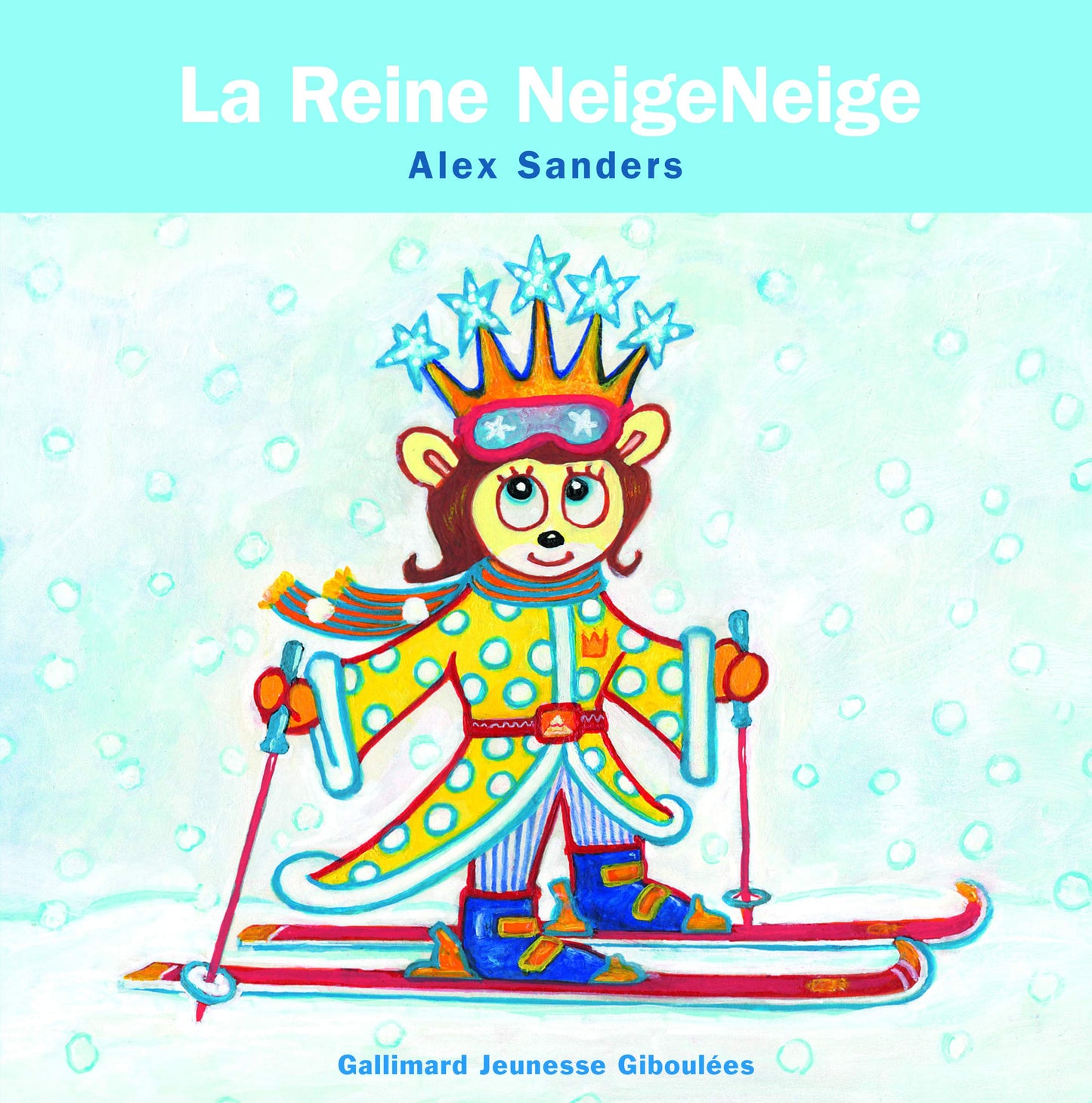 La Reine NeigeNeige - de 4 à 7 ans