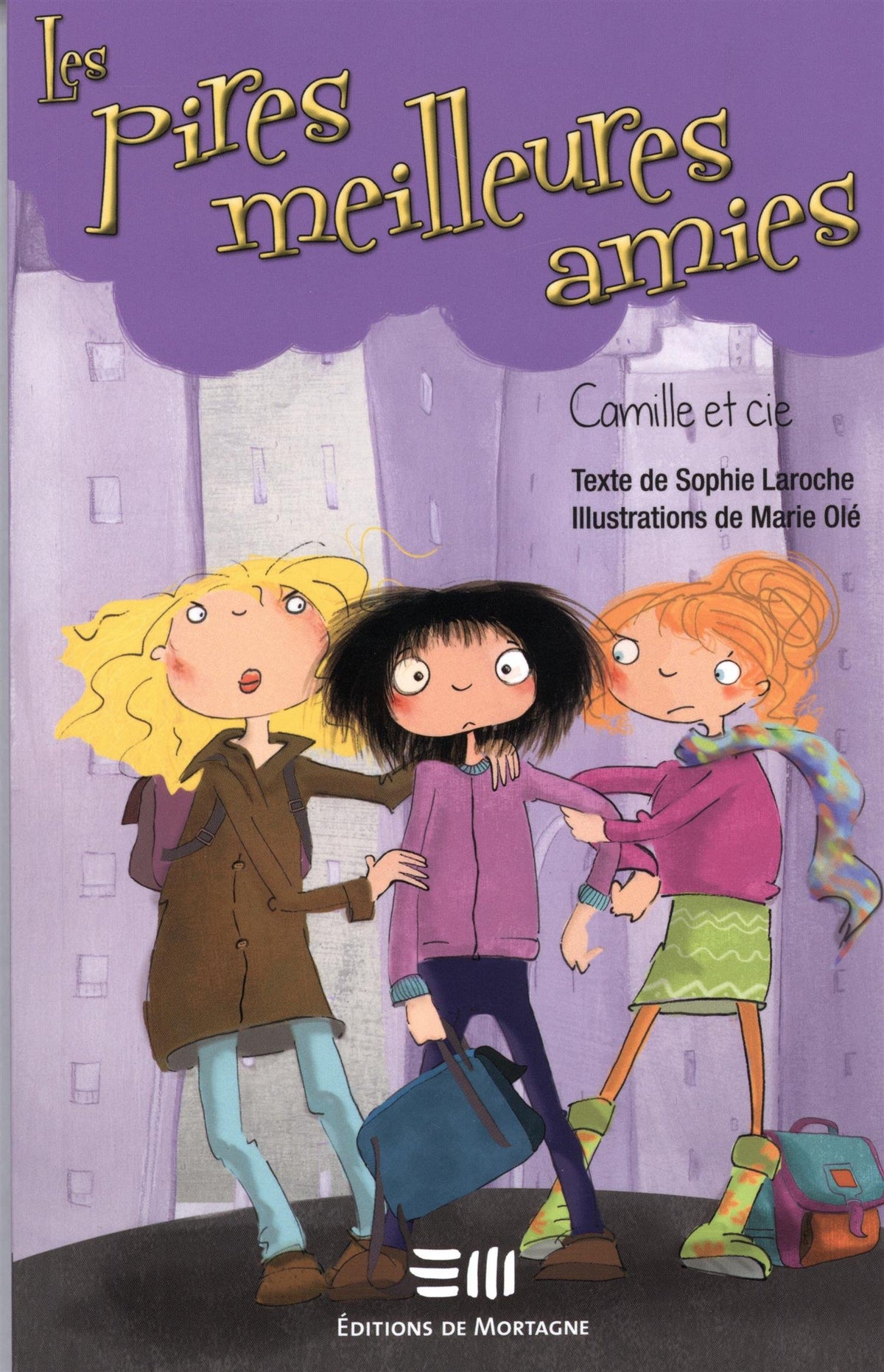 Les pires meilleures amies (Camille et cie) (Frenc