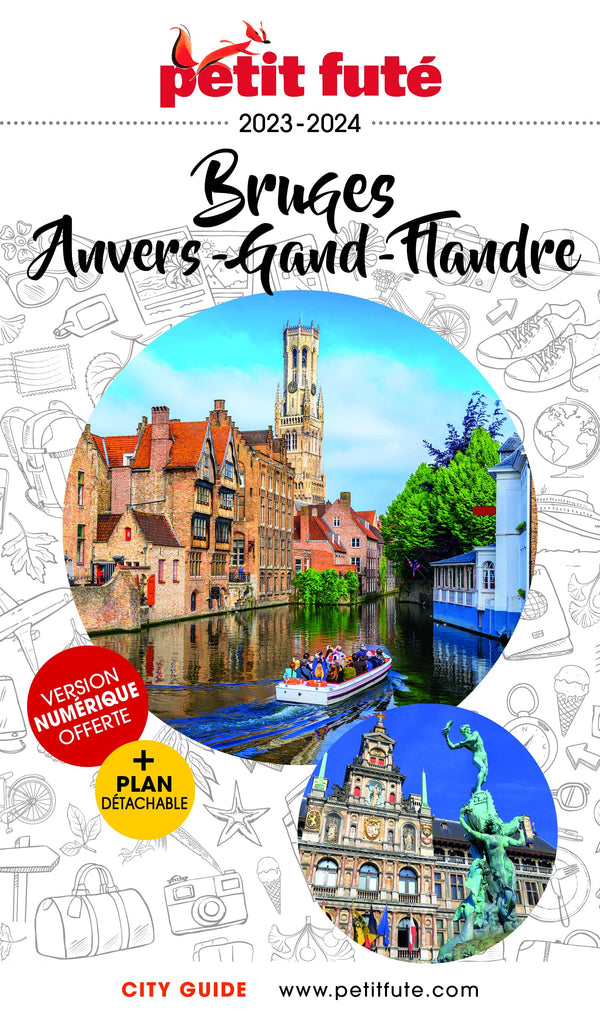 Guide Bruges 2023 Petit Futé: Anvers - Gand - Flandres