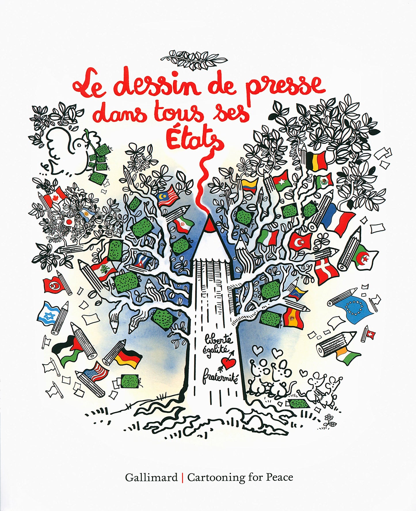 Le dessin de presse dans tous ses États: 10 ans de Cartooning for Peace