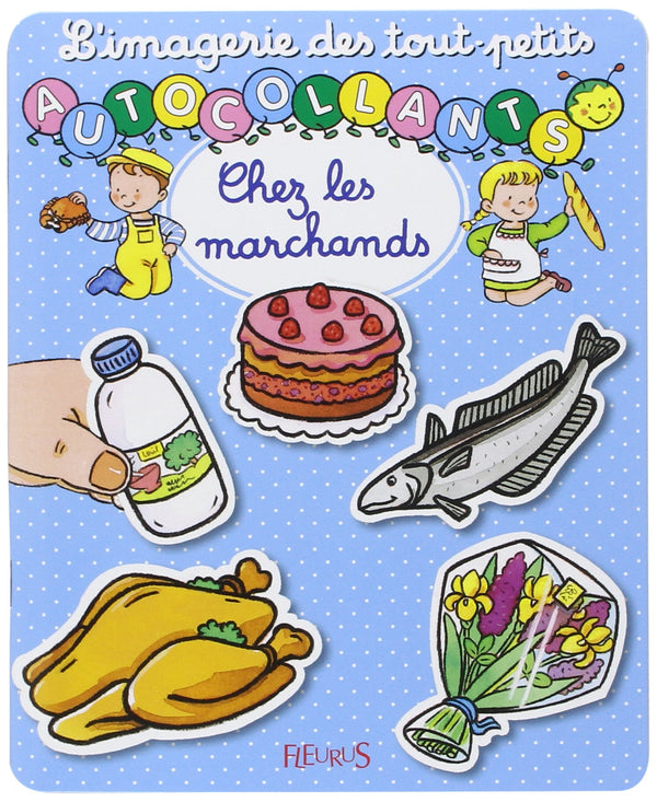 Autocollants des tout-petits : Chez le marchand