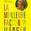 La Meilleure façon de manger