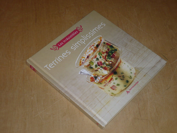 COLLECTION LES IRRESISTIBLES VOL.10 / TERRINES SIMPLISSIMES