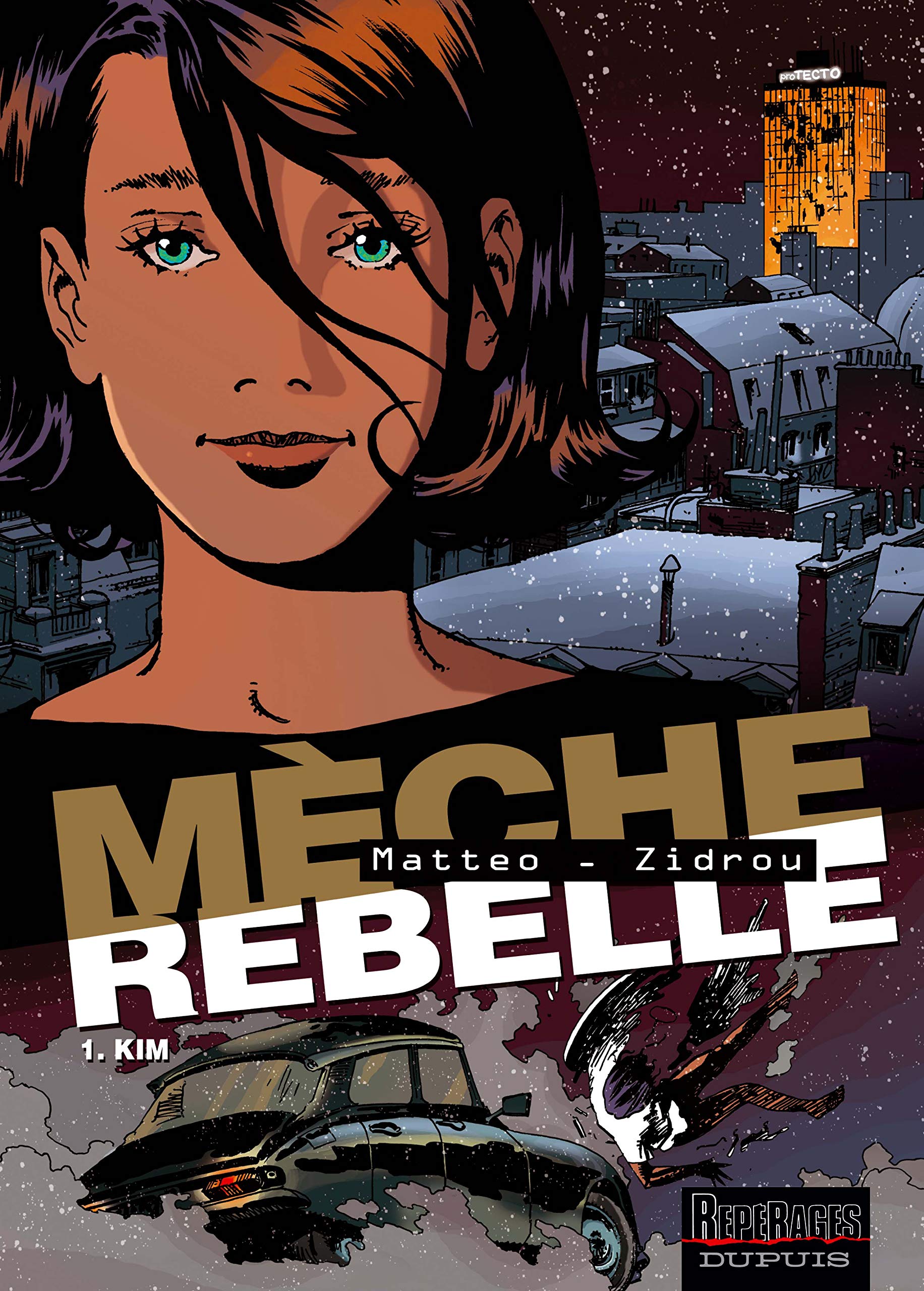 Mèche rebelle, tome 1 : Kim
