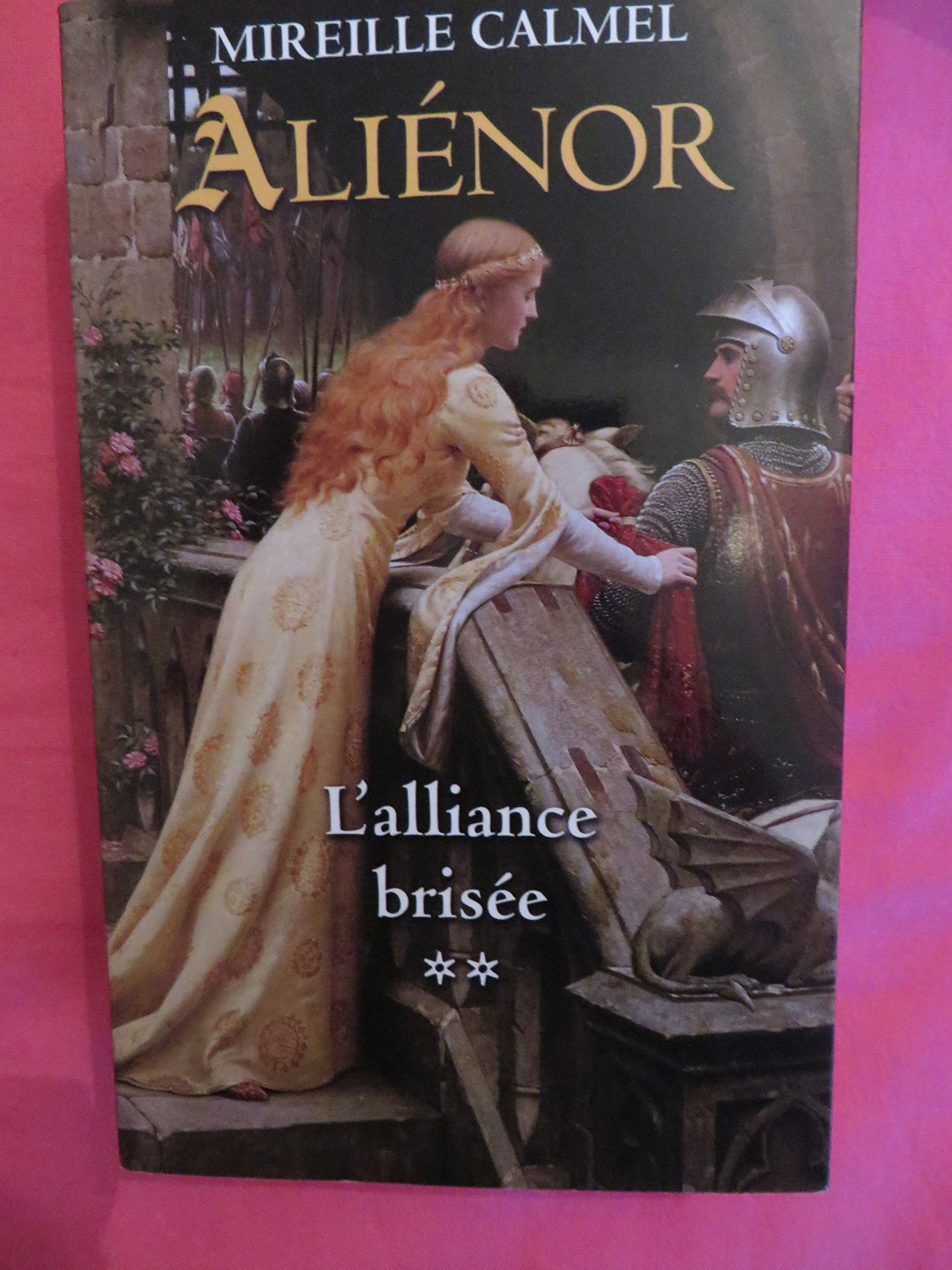 ALIENOR L'ALLIANCE BRISEE