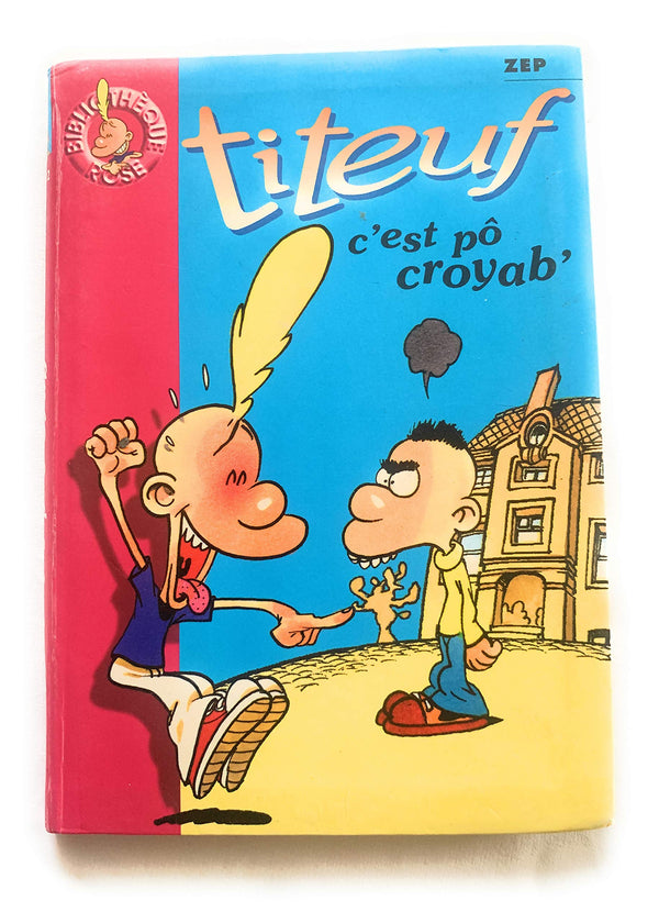 Titeuf, tome 2 : C'est pô croyab'