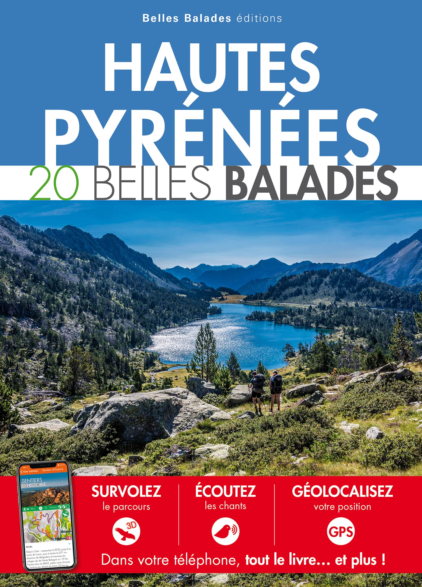 HAUTES-PYRENEES : 20 BELLES BALADES