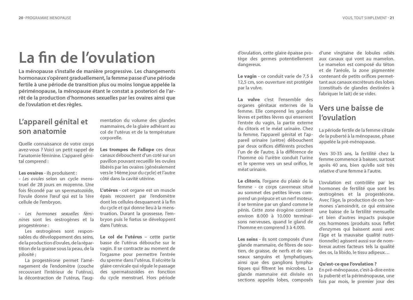 Réussir sa ménopause: Un programme en 2 étapes pour rester belle ! L'infuence de votre mental sur le corps. Nouveaux conseils nutritionnels