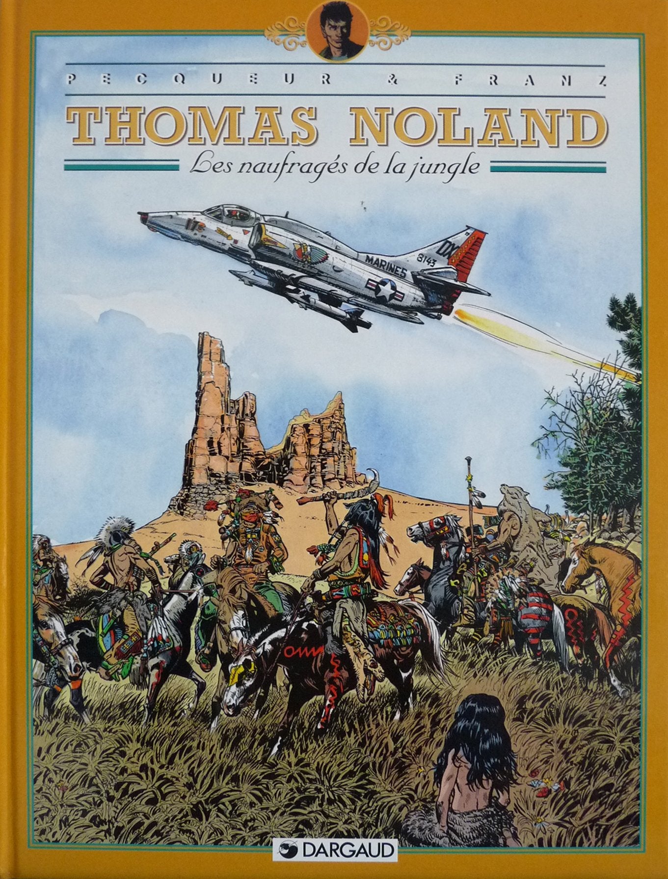 Thomas noland t04 les naufrages de la jungle c