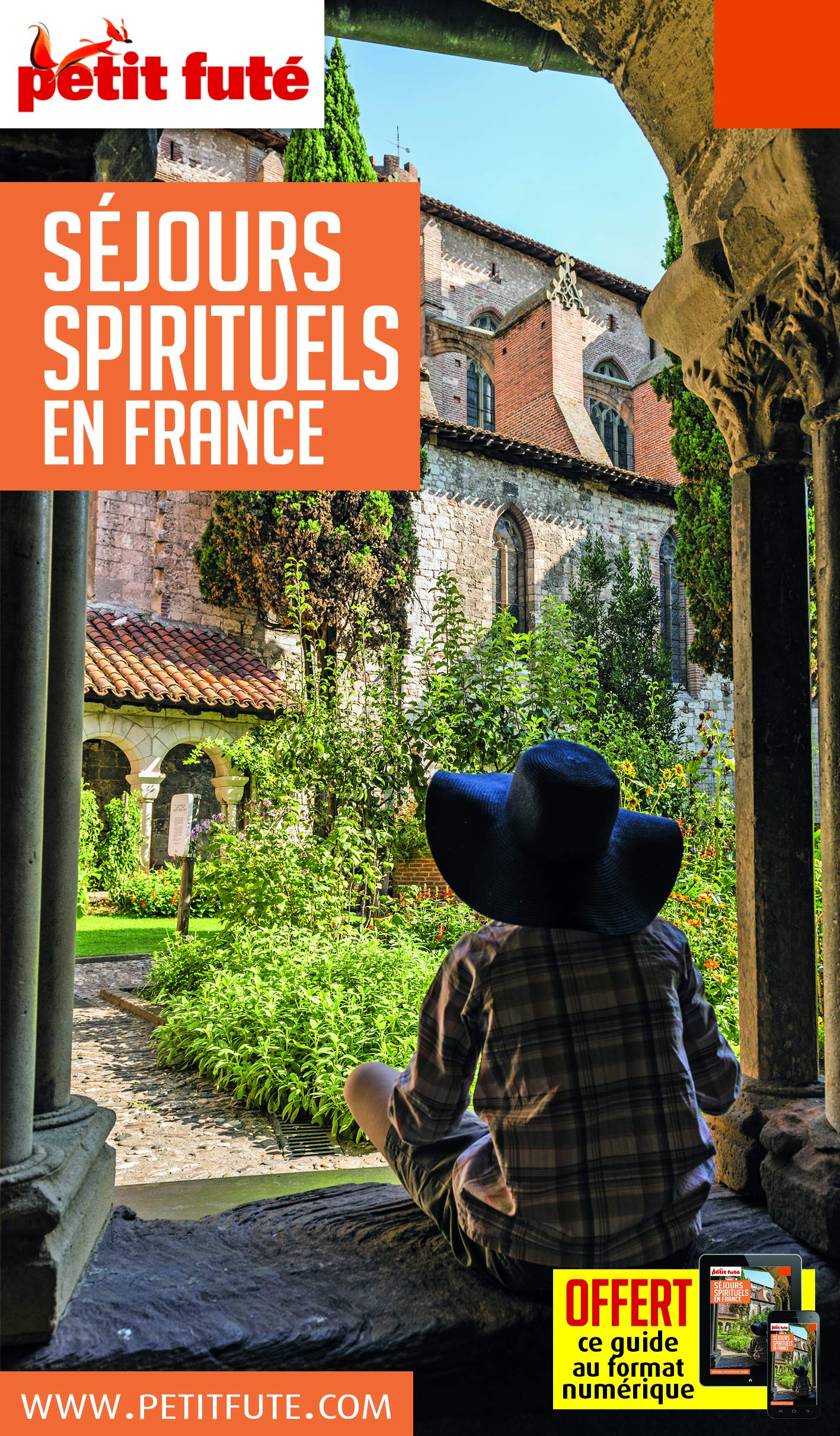 Guide Séjours Spirituels en France 2018-2019 Petit Futé